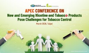 APEC新尼古丁及菸草產品之菸害防制挑戰國際研討會