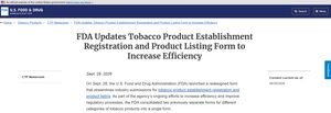 FDA Updates Tobacco Product Establishment Registration and Product Listing Form to Increase Efficiency